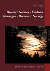 Buchcover Discover Norway - Entdecke Norwegen - Découvrir Norvège