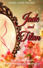 Buchcover Jade und Titan