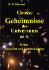 Buchcover Grosse Geheimnisse des Universums  Bd. II, Meine Theorien und Entdeckungen