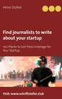 Buchcover Find journalists to write about your startup
