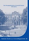 Buchcover Das Hauptgebäude der Universität Rostock 1870-2016