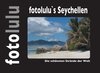 Buchcover fotolulu's Seychellen