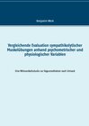 Buchcover Vergleichende Evaluation sympathikolytischer Muskelübungen anhand psychometrischer und physiologischer Variablen