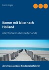 Buchcover Komm mit Nico nach Holland