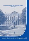 Buchcover Das Hauptgebäude der Universität Rostock 1870-2016