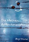 Buchcover Die kleinen Astlochmonster