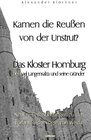 Buchcover Kamen die Reussen von der Unstrut? - Das Kloster Homburg bei Bad Langensalza und seine Gründer