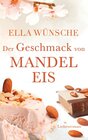 Buchcover Der Geschmack von Mandeleis