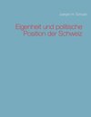 Buchcover Eigenheit und politische Position der Schweiz