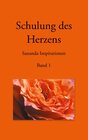 Buchcover Schulung des Herzens - Sananda Inspirationen