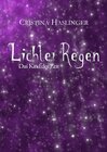 Buchcover Lichterregen: Das Kind der Zeit