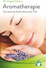 Buchcover Aromatherapie - Die heilende Kraft ätherischer Öle
