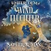 Buchcover Unter dem Windflüchter - Saphir und Max