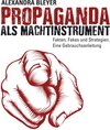 Buchcover Propaganda als Machtinstrument