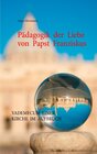 Buchcover Pädagogik der Liebe von Papst Franziskus