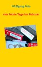 Buchcover Vier letzte Tage im Februar