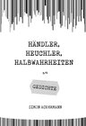 Buchcover Händler, Heuchler, Halbwahrheiten