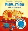 Buchcover Ohren auf, drück hier drauf! - Miau, miau macht die kleine Katze
