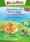Buchcover Bildermaus - Mit Bildern Englisch lernen - Geschichten vom kleinen Hasen - Little Rabbit Stories