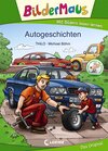 Buchcover Bildermaus - Autogeschichten