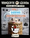 Buchcover Verrückte Lücken - Total bissige Haustiergeschichten