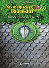 Buchcover Das magische Baumhaus - Im Zeichen der Ritter