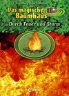 Buchcover Das magische Baumhaus - Durch Feuer und Sturm