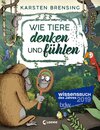 Buchcover Wie Tiere denken und fühlen