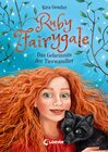 Buchcover Ruby Fairygale (Band 3) - Das Geheimnis der Tierwandler