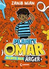 Buchcover Planet Omar (Band 1) - Nichts als Ärger