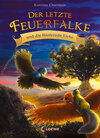 Buchcover Der letzte Feuerfalke und die flüsternde Eiche (Band 3)