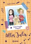 Buchcover Alles Jula (Band 4) - Beste Freundin, Ponyzoff!
