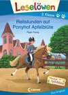 Buchcover Leselöwen 2. Klasse - Reitstunden auf Ponyhof Apfelblüte