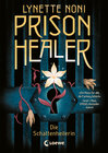 Buchcover Prison Healer (Band 1) - Die Schattenheilerin