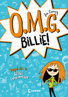 Buchcover O.M.G. Billie! (Band 2) - Regel Nr. 2: Keine Geheimnisse
