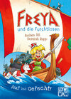 Buchcover Freya und die Furchtlosen (Band 1) - Auf ins Gefecht!