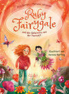 Buchcover Ruby Fairygale und das Geheimnis aus der Feenwelt (Erstlese-Reihe, Band 2)