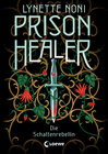Buchcover Prison Healer (Band 2) - Die Schattenrebellin