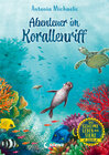 Buchcover Das geheime Leben der Tiere (Ozean) - Abenteuer im Korallenriff