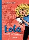 Buchcover Lola macht Schlagzeilen (Band 2)