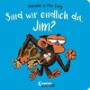 Buchcover Sind wir endlich da, Jim?