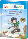Buchcover Leselöwen 2. Klasse - Das geheimnisvolle Skateboard