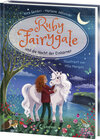 Buchcover Ruby Fairygale und die Nacht der Einhörner (Erstlese-Reihe, Band 4)
