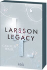 Buchcover Larsson Legacy (Crumbling Hearts, Band 3)