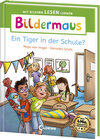 Buchcover Bildermaus - Ein Tiger in der Schule?