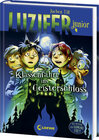 Buchcover Luzifer junior (Band 15) - Klassenfahrt ins Geisterschloss