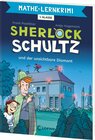 Buchcover Mathe-Lernkrimi - Sherlock Schultz und der unsichtbare Diamant