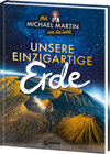 Buchcover Mit Michael Martin um die Welt - Unsere einzigartige Erde
