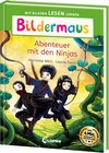 Buchcover Bildermaus - Abenteuer mit den Ninjas