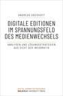 Buchcover Digitale Editionen im Spannungsfeld des Medienwechsels